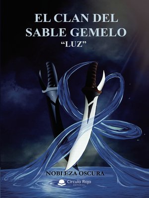 cover image of El Clan del Sable Gemelo "Luz"